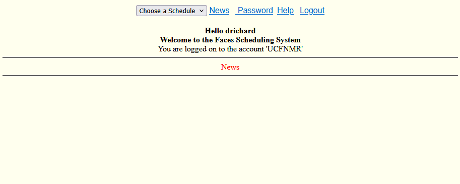 Screenshot of the Faces Scheduling System showing a user logged in as "drichard" on the account "UCFNMR", with navigation options for schedule, news, password, help, and logout.